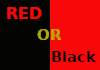Red or Black